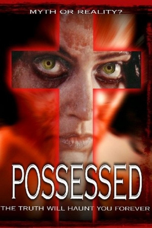 Постер фильма «Possessed»