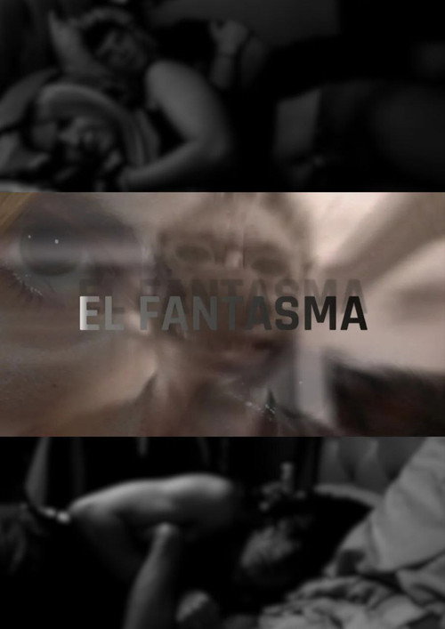 Постер фильма «El Fantasma»