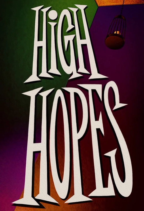 Постер фильма «High Hopes»