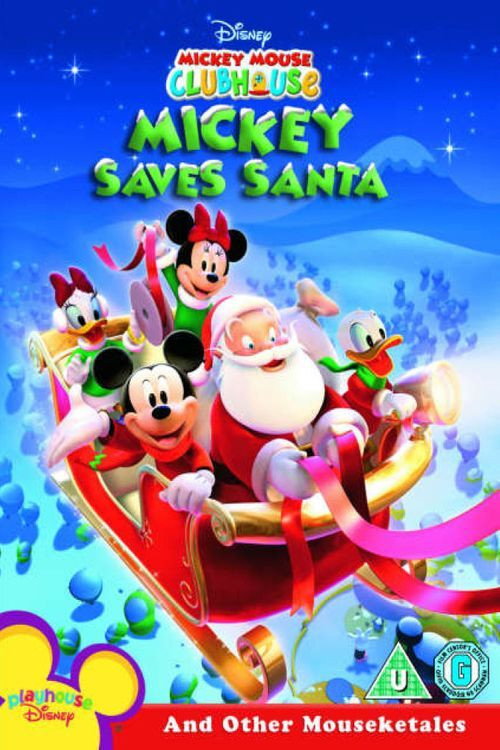 Постер фильма «Mickey Mouse Clubhouse: Mickey Saves Santa»