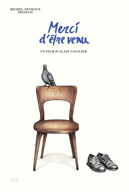 Постер фильма «Merci d'être venu»