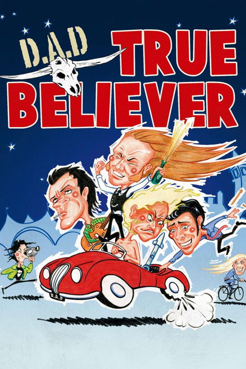 Постер фильма «D.A.D.: True Believer»