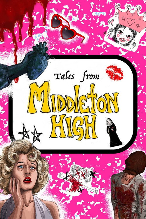 Постер фильма «Tales from Middleton High»