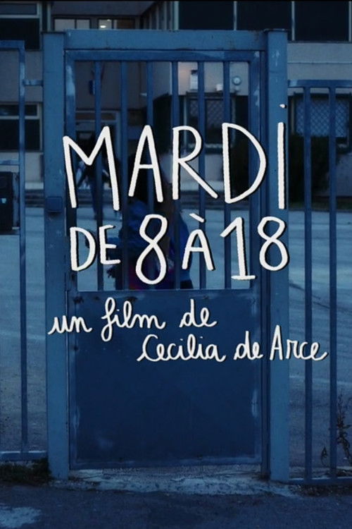 Постер фильма «Mardi de 8 à 18»