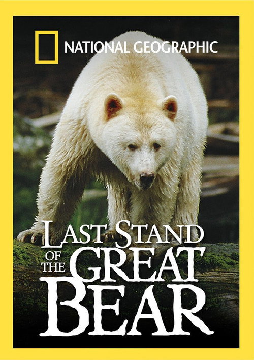 Постер фильма «Last Stand of the Great Bear»