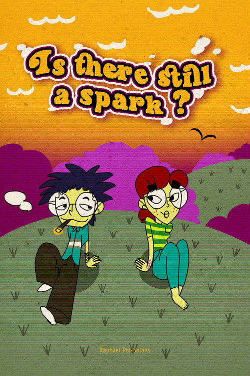 Постер фильма «Is there still a spark ?»