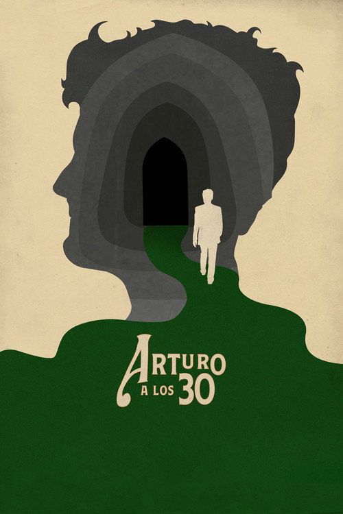Постер фильма «Arturo a los 30»
