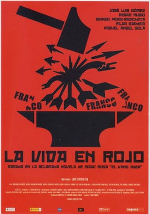 Постер фильма «La vida en rojo»