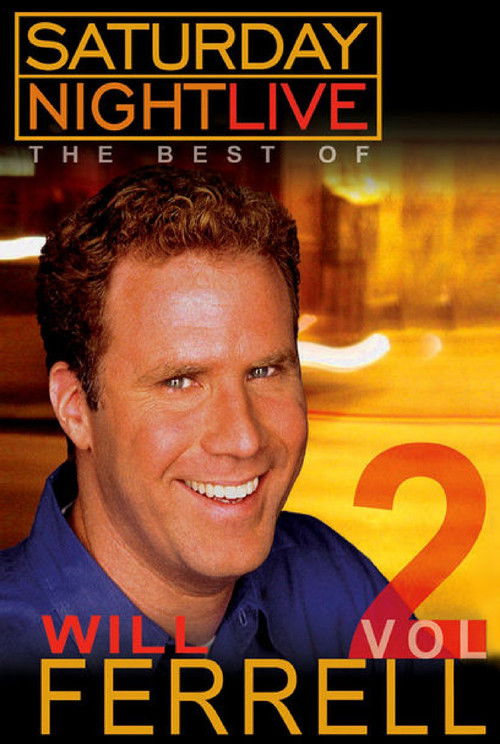 Постер фильма «Saturday Night Live: The Best of Will Ferrell - Volume 2»