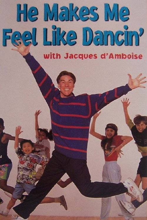 Постер фильма «He Makes Me Feel Like Dancin'»
