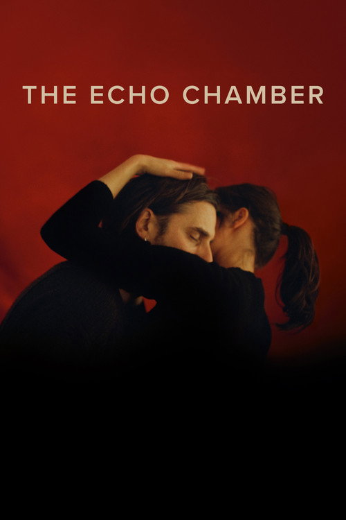 Постер фильма «The Echo Chamber»