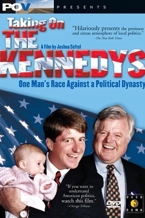 Постер фильма «Taking on the Kennedys»