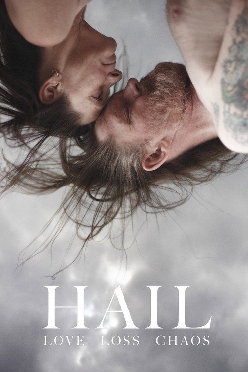 Постер фильма «Hail»