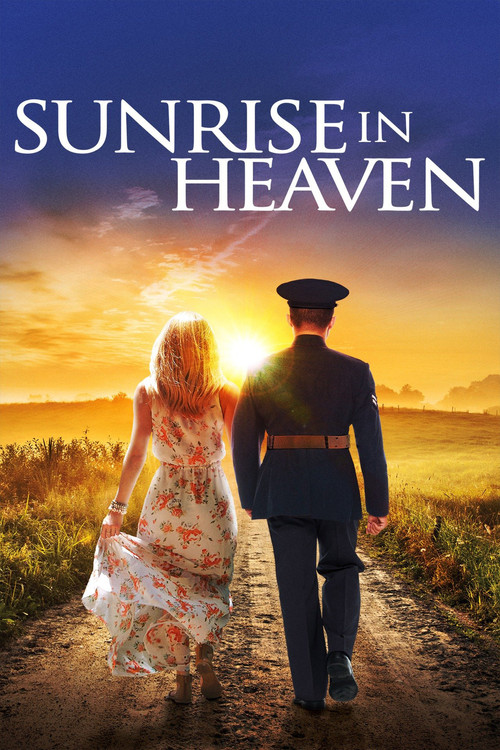 Постер фильма «Sunrise in Heaven»