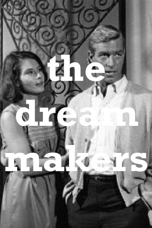 Постер фильма «The Dream Makers»