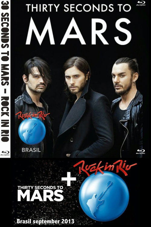 Постер фильма «30 Seconds To Mars | Rock In Rio 2013»