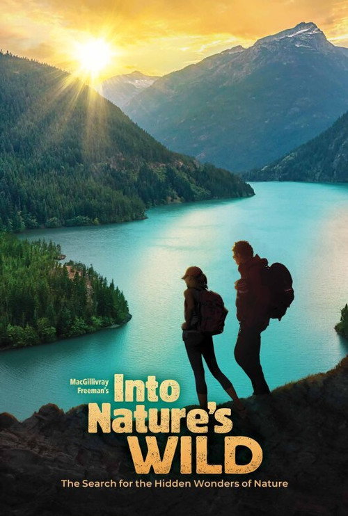 Постер фильма «Into Nature's Wild»