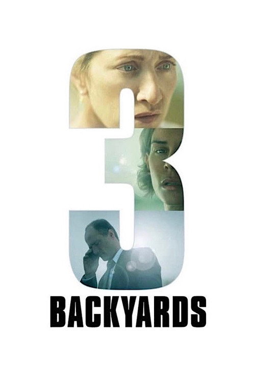 Постер фильма «3 Backyards»