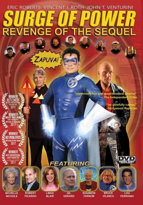 Постер фильма «Surge of Power: Revenge of the Sequel»