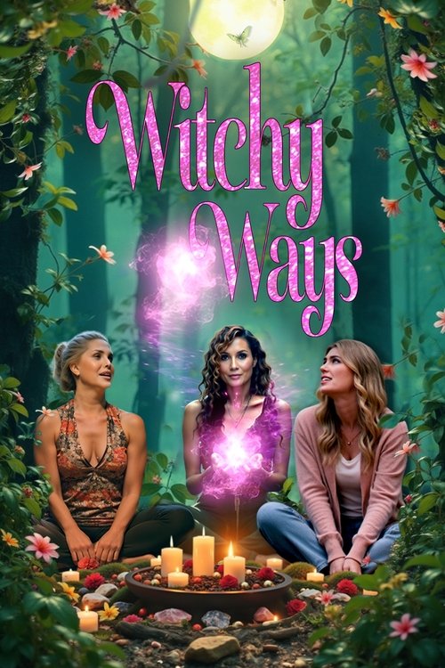 Постер фильма «Witchy Ways»