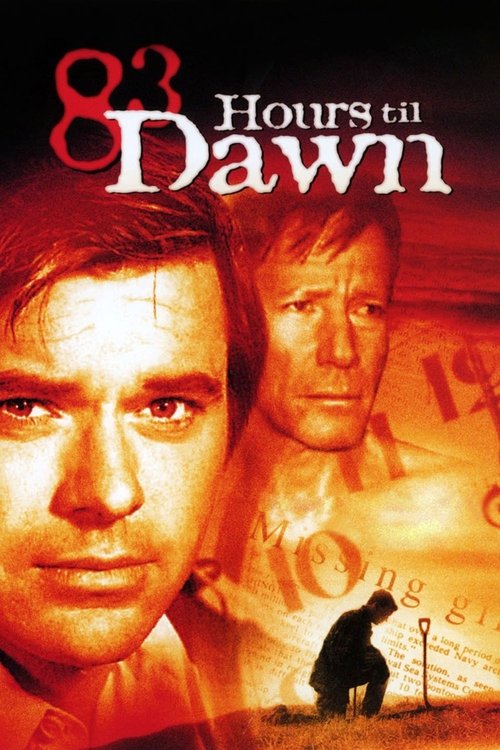 Постер фильма «83 Hours 'Til Dawn»