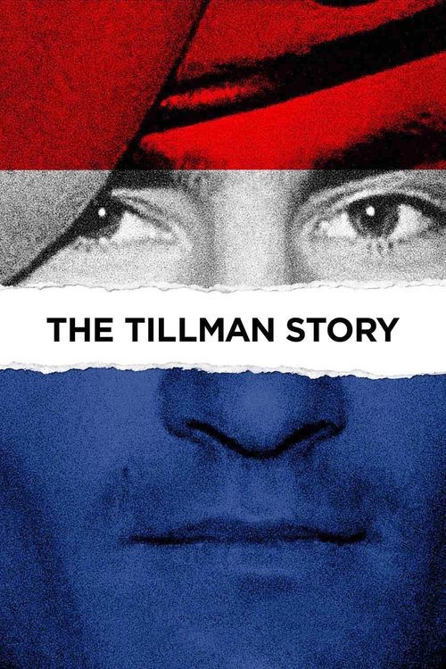 Постер фильма «The Tillman Story»