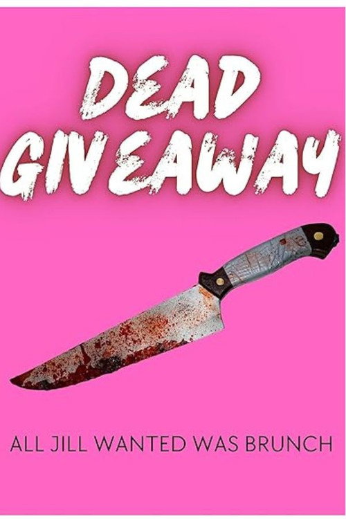 Постер фильма «Dead Giveaway»