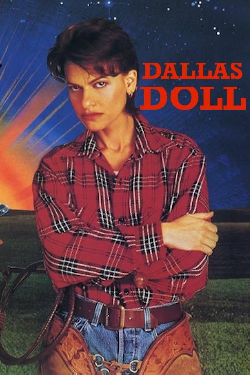 Постер фильма «Dallas Doll»