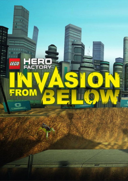 Постер фильма «LEGO Hero Factory: Invasion From Below»