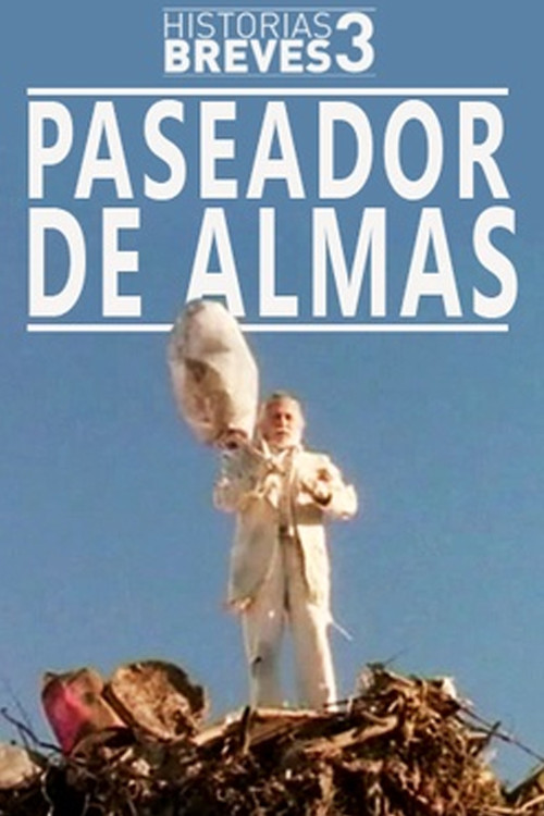 Постер фильма «Paseador de almas»