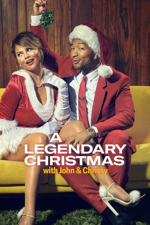 Постер фильма «A Legendary Christmas with John & Chrissy»