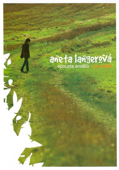 Постер фильма «Aneta Langerová – Spousta andělů ...na cestě»
