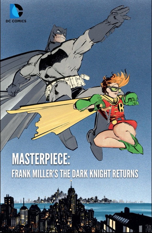 Постер фильма «Masterpiece: Frank Miller's The Dark Knight Returns»
