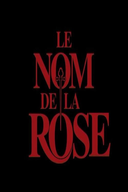 Постер фильма «Le Nom de la Rose : Le Documentaire»