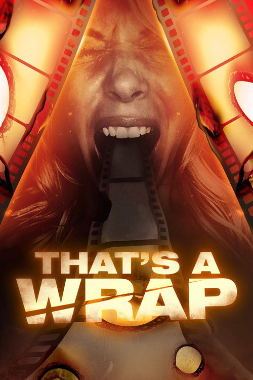 Постер фильма «That's a Wrap»