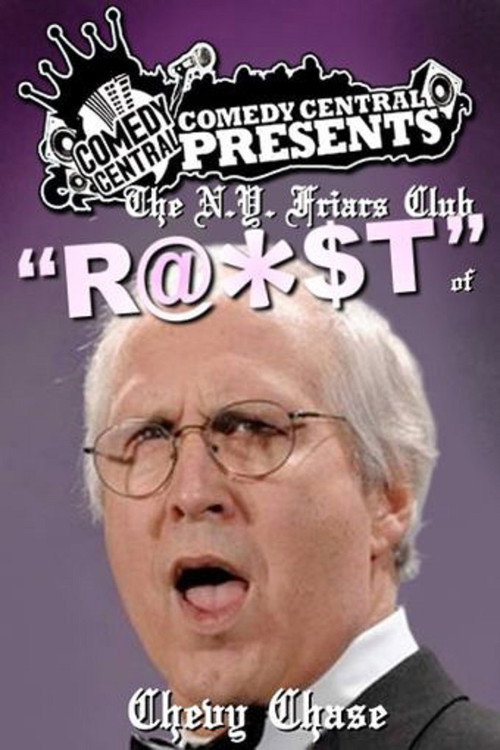 Постер фильма «The N.Y. Friars Club Roast of Chevy Chase»