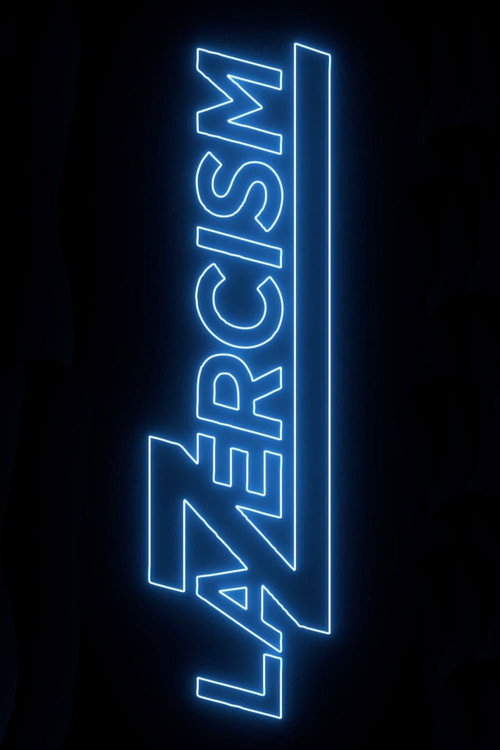 Постер фильма «LaZercism»