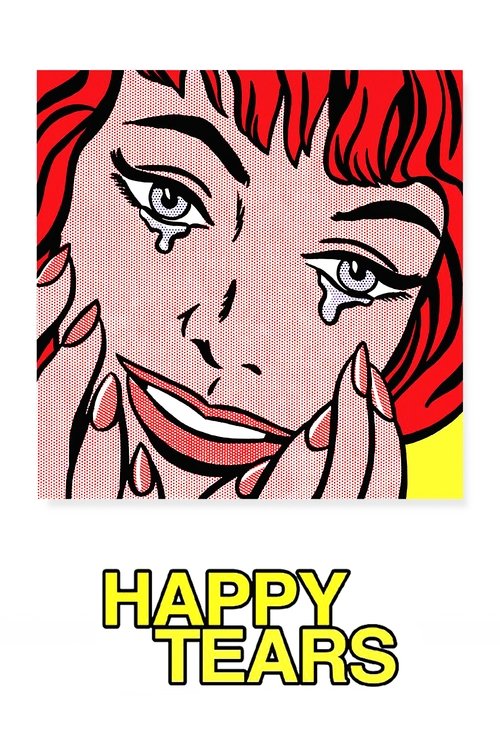 Постер фильма «Happy Tears»
