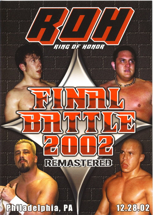 Постер фильма «ROH Final Battle 2002»