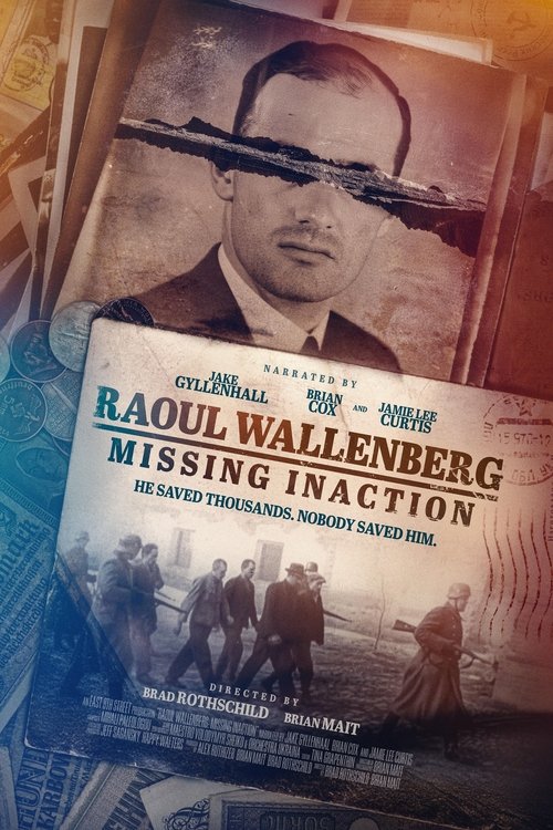 Постер фильма «Raoul Wallenberg: Missing Inaction»