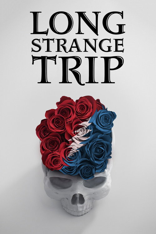 Постер фильма «Long Strange Trip»