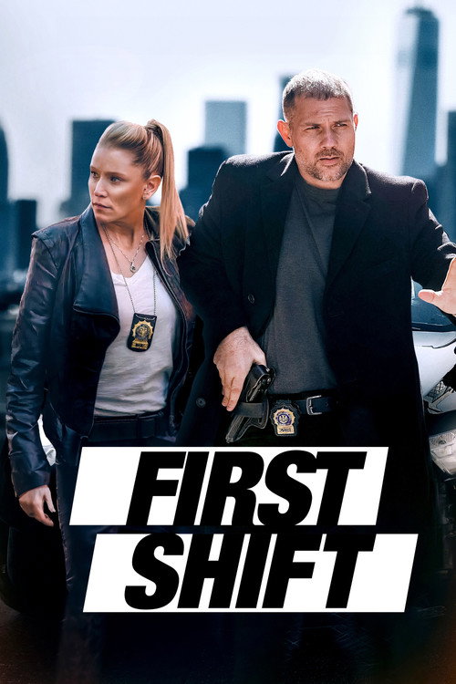 Постер фильма «First Shift»