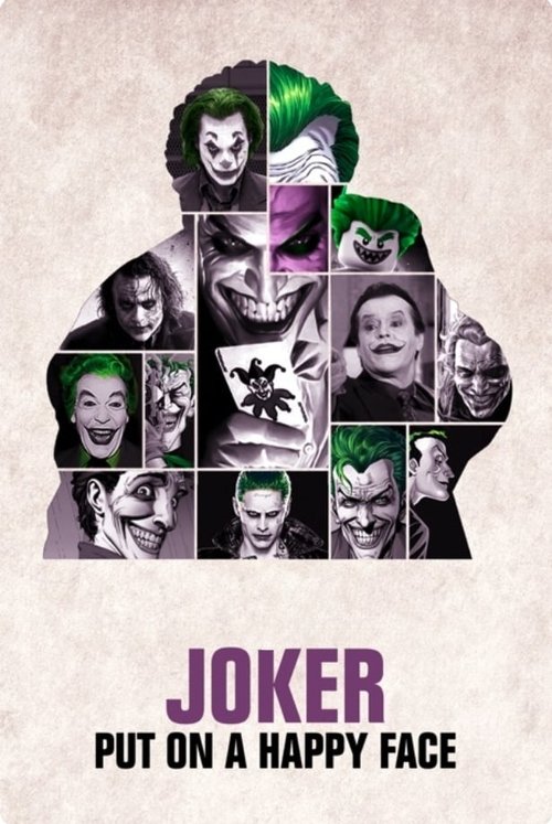 Постер фильма «Joker: Put on a Happy Face»