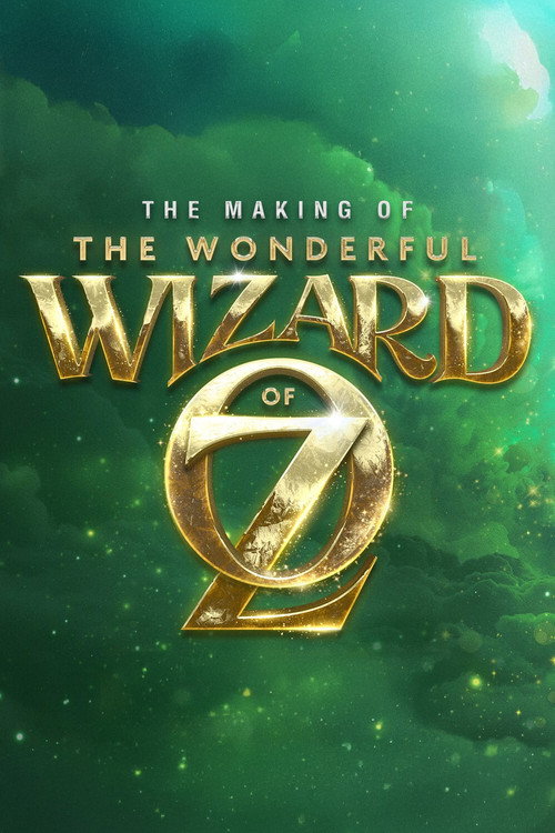 Постер фильма «The Making of the Wonderful Wizard of Oz»