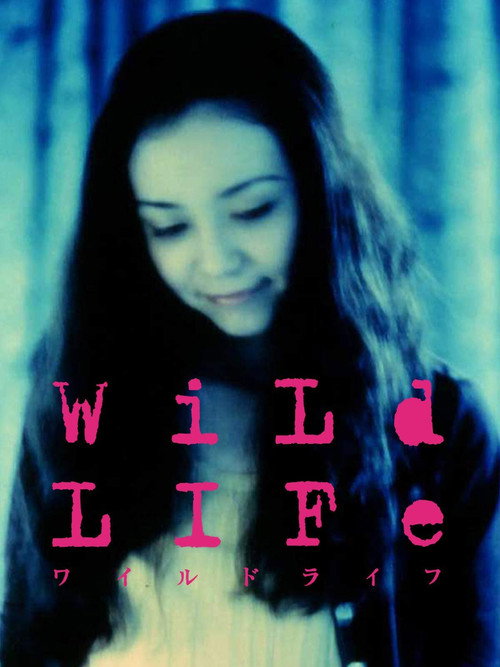 Постер фильма «WiLd LIFe»