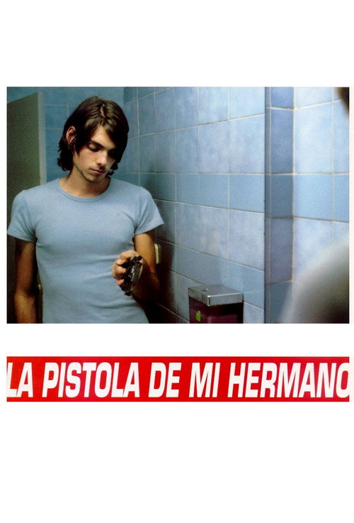Постер фильма «La pistola de mi hermano»