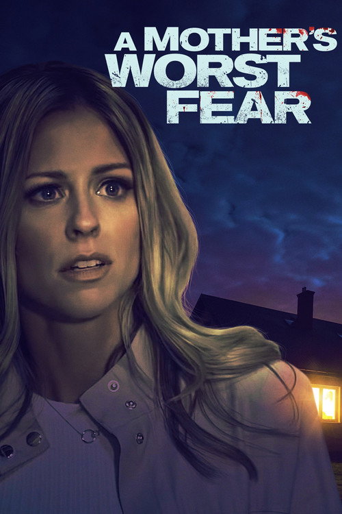 Постер фильма «A Mother's Worst Fear»