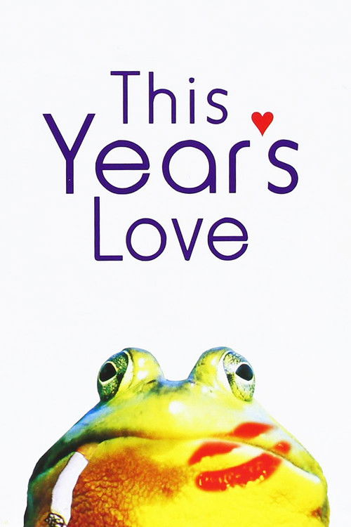 Постер фильма «This Year's Love»