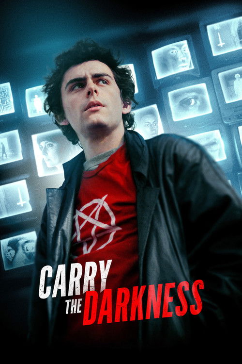 Постер фильма «Carry the Darkness»