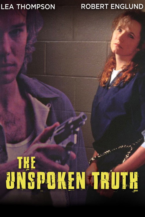 Постер фильма «The Unspoken Truth»